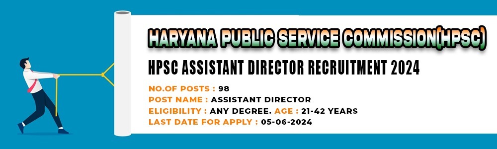 HPSC Assistant Director Recruitment 2024