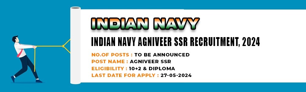 Indian Navy Agniveer SSR Recruitment 2024