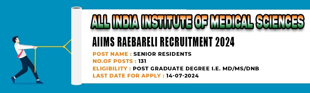 AIIMS Raebareli Recruitment 2024