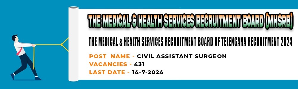 MHSRB Civil Assistant Surgeon Recruitment 2024