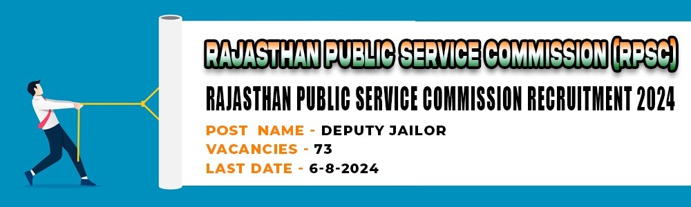 RPSC Deputy Jailor Recruitment 2024