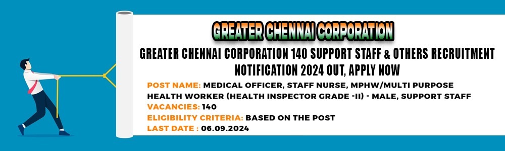 Greater Chennai Corporation Recruitment 2024