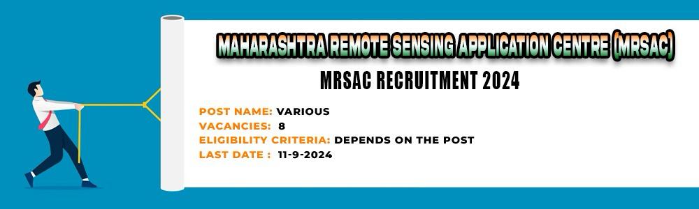 MRSAC Recruitment 2024: Apply Offline for 08 Posts