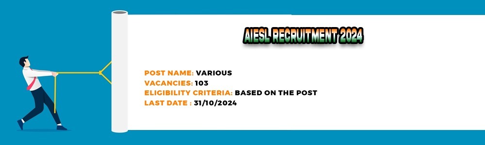 AIESL Recruitment 2024