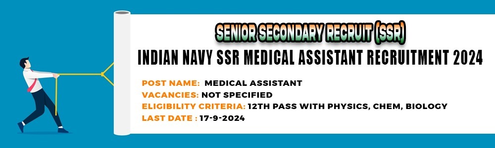 Indian Navy SSR Medical Assistant Recruitment